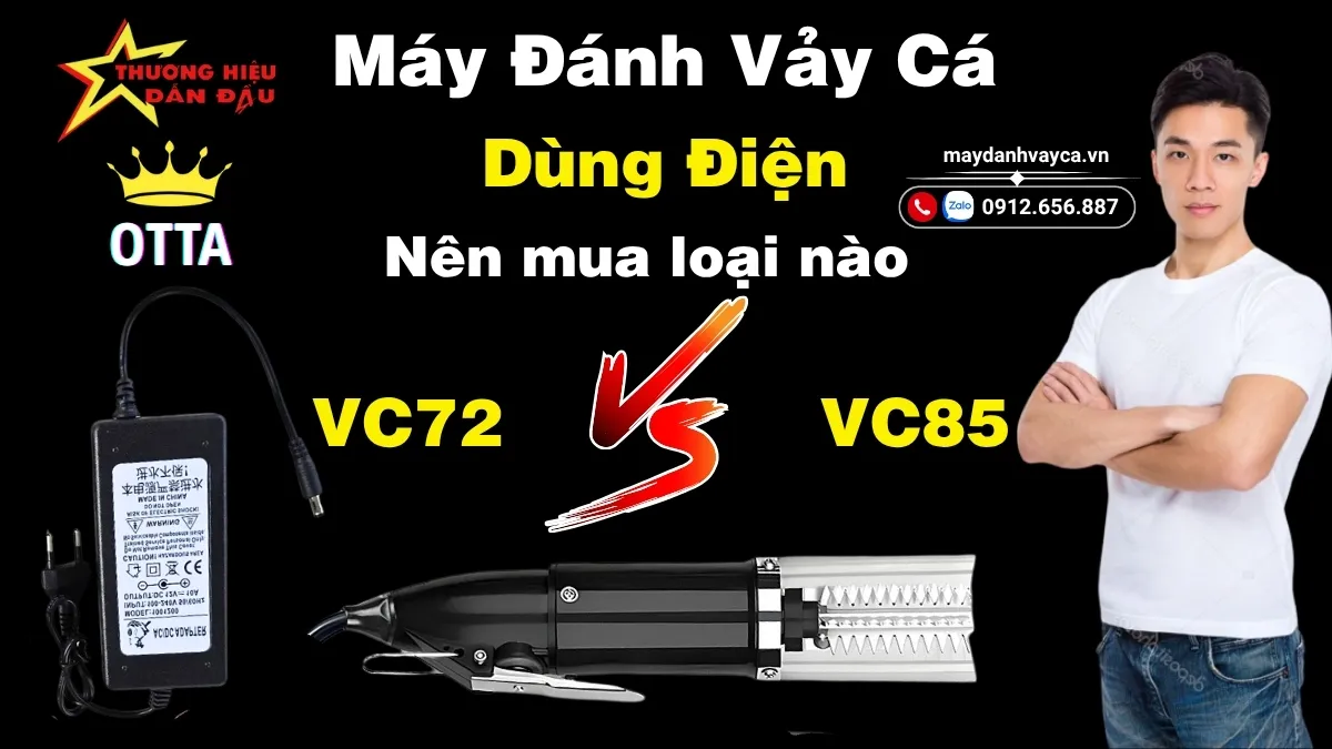 Máy đánh vảy cá dùng Điện VC72 và VC85